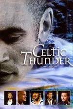 Watch Celtic Thunder: The Show Freemovieswatch