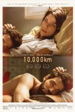 Watch 10.000 Km Freemovieswatch