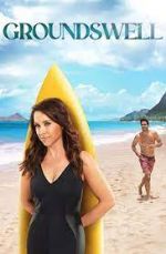 Watch Groundswell Freemovieswatch