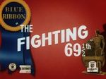 Watch The Fighting 69th (Short 1941) Freemovieswatch