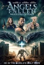 Watch Angels Fallen: Warriors of Peace Freemovieswatch