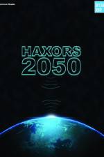 Watch Haxors 2050 Freemovieswatch