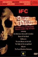 Watch The American Nightmare Freemovieswatch