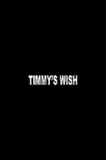 Watch Timmy's Wish Freemovieswatch