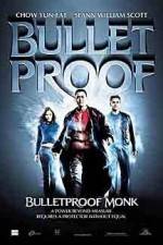 Watch Bulletproof Monk Freemovieswatch