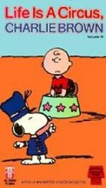 Watch Life Is a Circus, Charlie Brown (TV Short 1980) Freemovieswatch
