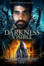 Watch Darkness Visible Freemovieswatch