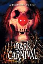 Watch Dark Carnival Freemovieswatch
