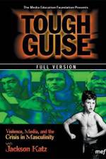 Watch Tough Guise Violence Media & the Crisis in Masculinity Freemovieswatch