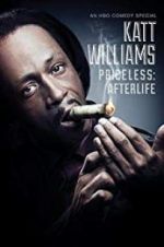 Watch Katt Williams: Priceless: Afterlife Freemovieswatch