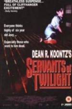Watch Servants of Twilight Freemovieswatch