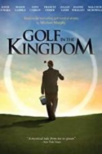 Watch Golf in the Kingdom Freemovieswatch