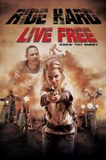 Watch Ride Hard: Live Free Freemovieswatch