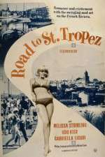 Watch Road to Saint Tropez Freemovieswatch