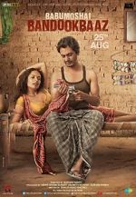 Watch Babumoshai Bandookbaaz Freemovieswatch