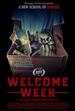 Watch Welcome Week: A College Horror Anthology Freemovieswatch