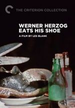 Watch Werner Herzog Eats His Shoe Freemovieswatch