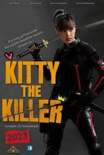 Watch Kitty the Killer Freemovieswatch