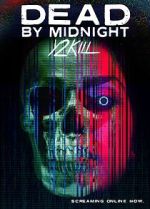 Watch Dead by Midnight (Y2Kill) Freemovieswatch