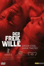 Watch The Free Will (Der freie Wille) Freemovieswatch
