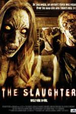 Watch The Slaughter Freemovieswatch