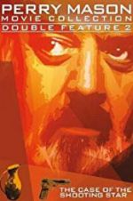 Watch Perry Mason: The Case of the Shooting Star Freemovieswatch