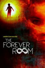 Watch The Forever Room Freemovieswatch