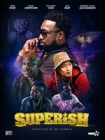 Watch Superish Freemovieswatch