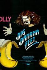 Watch Big Banana Feet Freemovieswatch