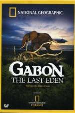 Watch National Geographic: Gabon - The Last Eden Freemovieswatch