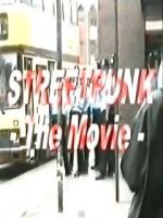 Watch StreetPunk: The Movie Freemovieswatch