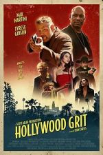 Watch Hollywood Grit Freemovieswatch