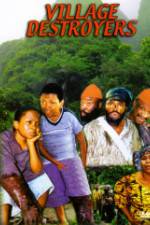 Watch Village Destroyers Freemovieswatch