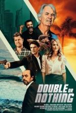 Watch Double or Nothing Freemovieswatch