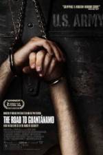 Watch The Road to Guantanamo Freemovieswatch