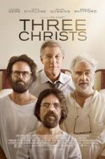 Watch Three Christs Freemovieswatch