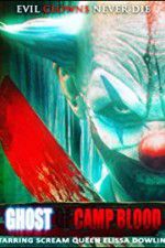 Watch Ghost of Camp Blood Freemovieswatch