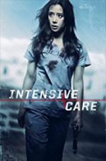 Watch Intensive Care Freemovieswatch