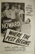 Watch Where the Pest Begins Freemovieswatch