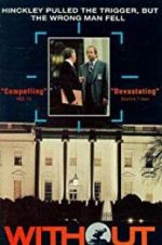Watch Without Warning: The James Brady Story Freemovieswatch