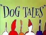 Watch Dog Tales (Short 1958) Freemovieswatch