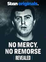 Watch No Mercy, No Remorse Freemovieswatch