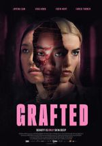 Watch Grafted Freemovieswatch