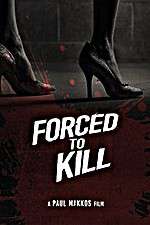 Watch Forced to Kill Freemovieswatch