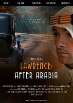 Watch Lawrence: After Arabia Freemovieswatch