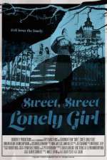 Watch Sweet, Sweet Lonely Girl Freemovieswatch