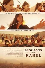 Watch Last Song from Kabul (Short 2023) Freemovieswatch