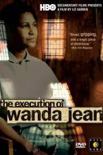 Watch The Execution of Wanda Jean Freemovieswatch