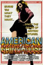 Watch American Grindhouse Freemovieswatch