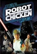 Watch Robot Chicken: Star Wars (TV Short 2007) Freemovieswatch